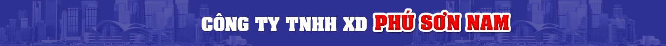 CTY TNHH XÂY DỰNG PHÚ SƠN NAM